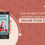 what customers value the most in online food delivery