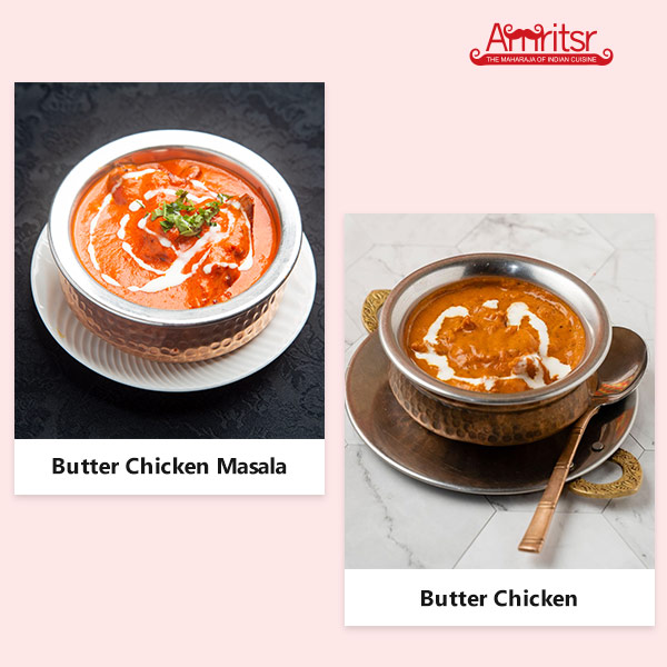 butter chicken masala or butter chicken